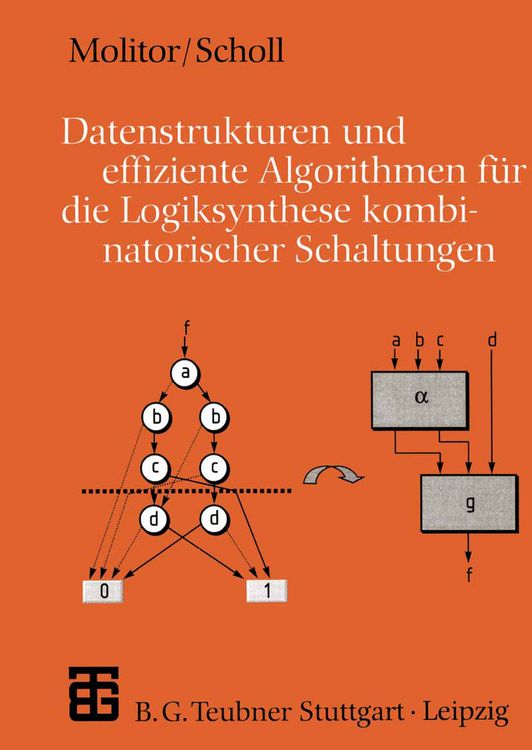Produktbild: Datenstrukturen und effiziente Algorithmen f&uuml;r die Logiksynthese kombinatorischer Schaltungen