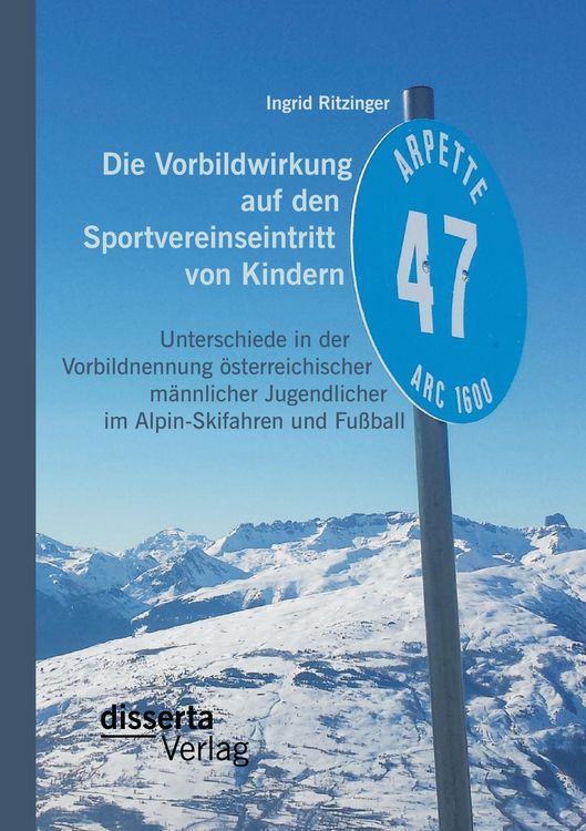 Produktbild: Die Vorbildwirkung auf den Sportvereinseintritt von Kindern: Unterschiede in der