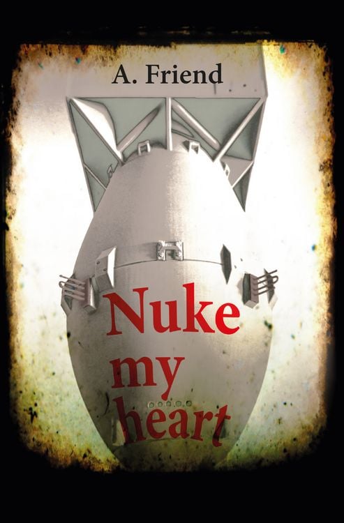 Produktbild: Nuke my heart