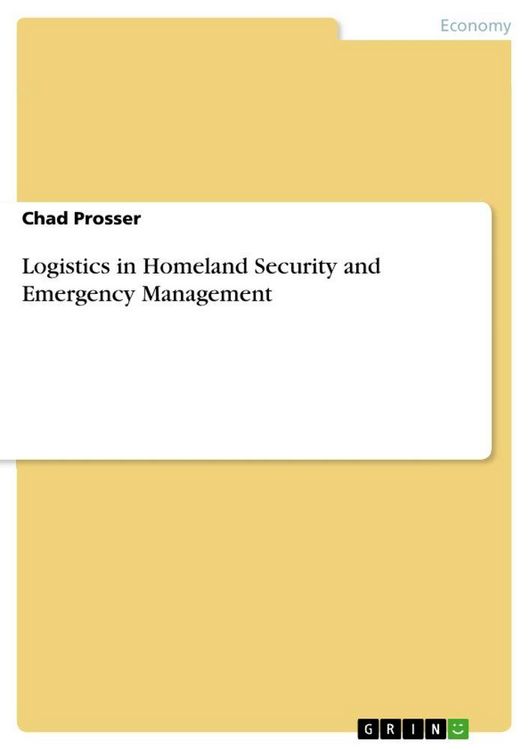 Produktbild: Logistics in Homeland Security and Emergency Management