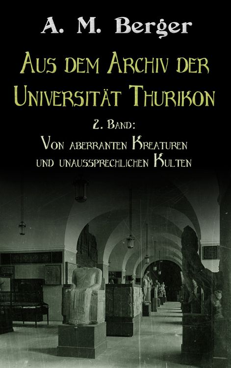 Produktbild: Aus dem Archiv der Universit&auml;t Thurikon: 2. Band