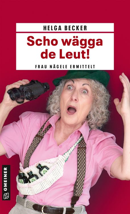 Produktbild: Scho w&auml;gga de Leut!