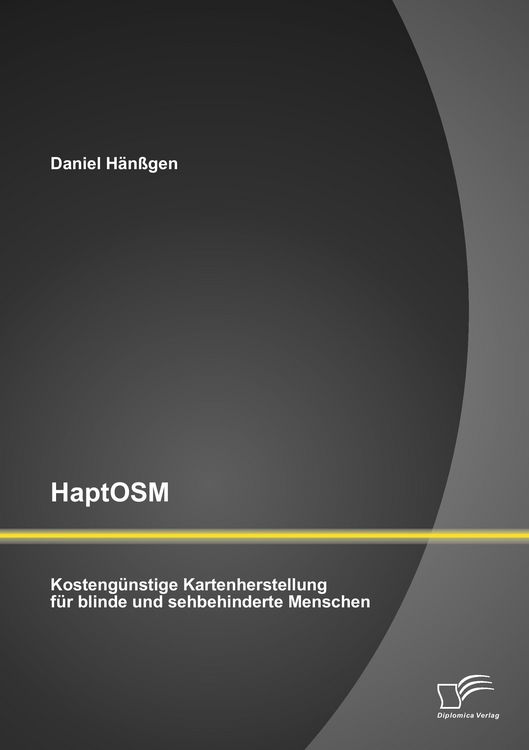 Produktbild: HaptOSM: Kosteng&uuml;nstige Kartenherstellung f&uuml;r blinde und sehbehinderte Menschen