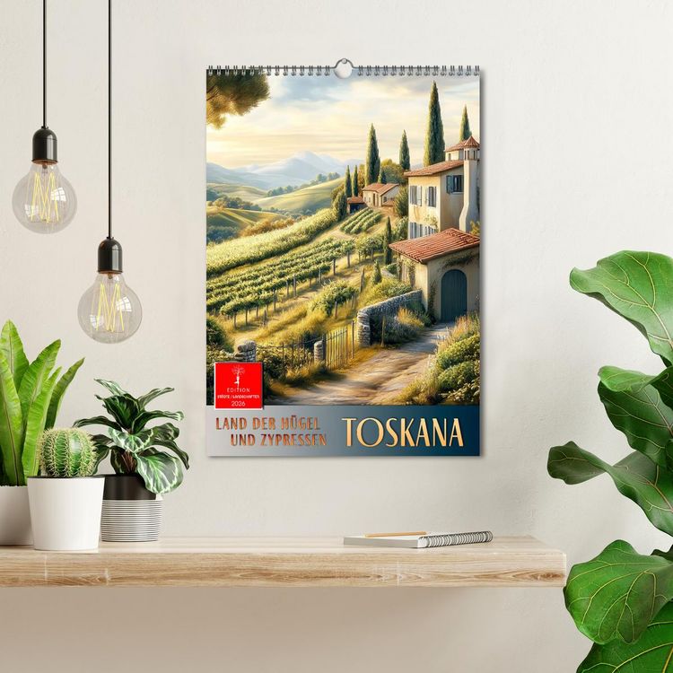 Produktbild: Toskana - Land der H&uuml;gel und Zypressen (Wandkalender 2026 DIN A3 hoch), CALVENDO Monatskalender