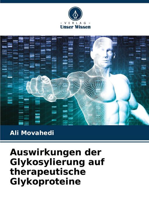 Produktbild: Auswirkungen der Glykosylierung auf therapeutische Glykoproteine
