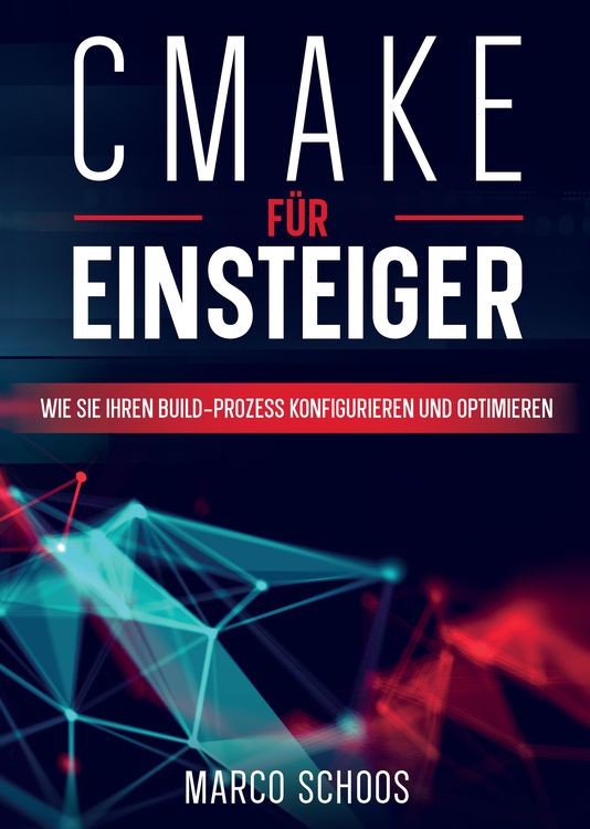 Produktbild: CMake f&uuml;r Einsteiger