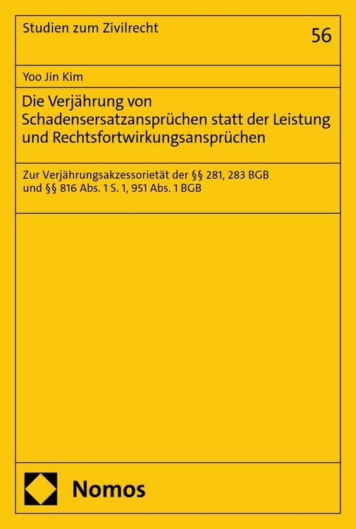 Produktbild: Die Verj&auml;hrung von Schadensersatzanspr&uuml;chen statt der Leistung und Rechtsfortwirkungsanspr&uuml;chen