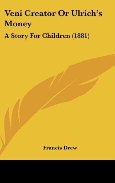 Produktbild: Veni Creator Or Ulrich's Money