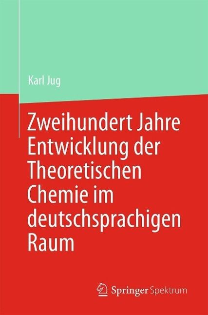 Produktbild: Zweihundert Jahre Entwicklung der Theoretischen Chemie im deutschsprachigen Raum