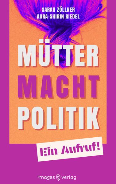Produktbild: M&uuml;tter. Macht. Politik.