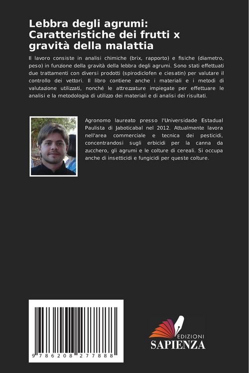 Produktbild: Lebbra degli agrumi: Caratteristiche dei frutti x gravit&agrave; della malattia