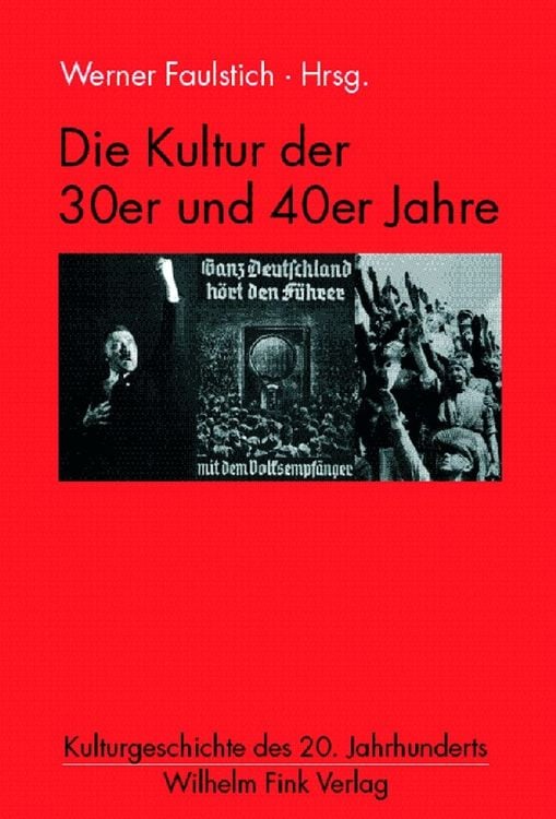 Produktbild: Die Kultur der 30er und 40er Jahre