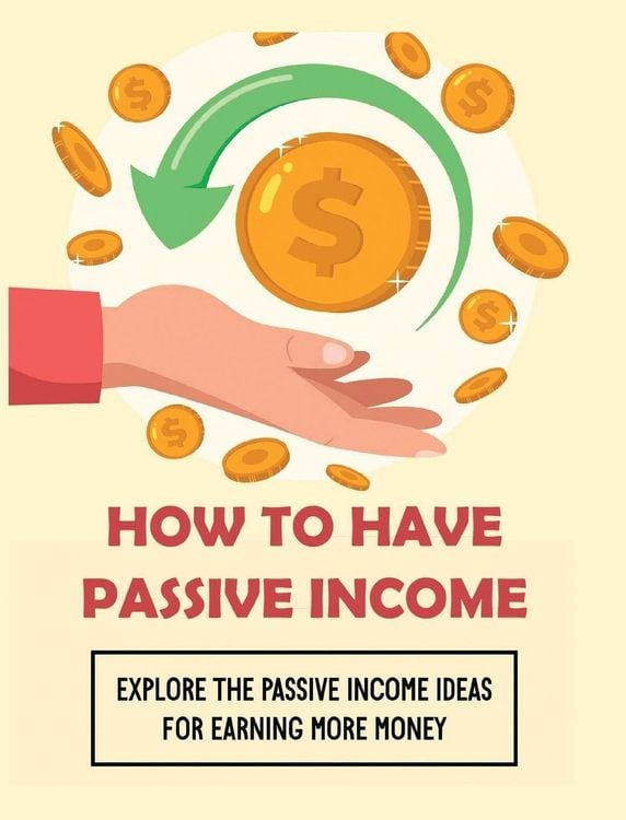 Produktbild: How To Have Passive Income