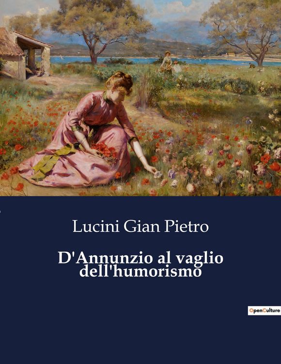 Produktbild: D'Annunzio al vaglio dell'humorismo