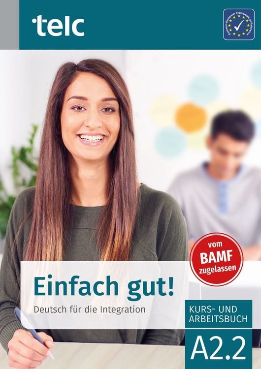 Bild vom Artikel Einfach gut! Deutsch für die Integration A2.2 Kurs- und Arbeitsbuch vom Autor Milena Angioni