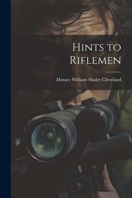 Produktbild: Hints to Riflemen