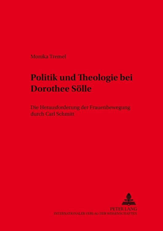 Produktbild: Politik und Theologie bei Dorothee S&ouml;lle