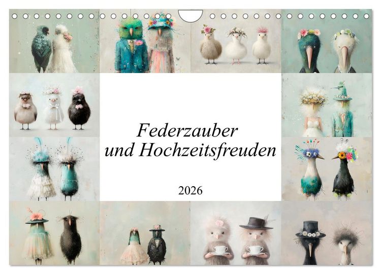 Produktbild: Federzauber und Hochzeitsfreuden (Wandkalender 2026 DIN A4 quer), CALVENDO Monatskalender