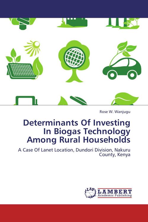 Produktbild: Determinants Of Investing In Biogas Technology Among Rural Households