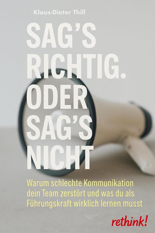 Produktbild: Sag's richtig. Oder sag's nicht.