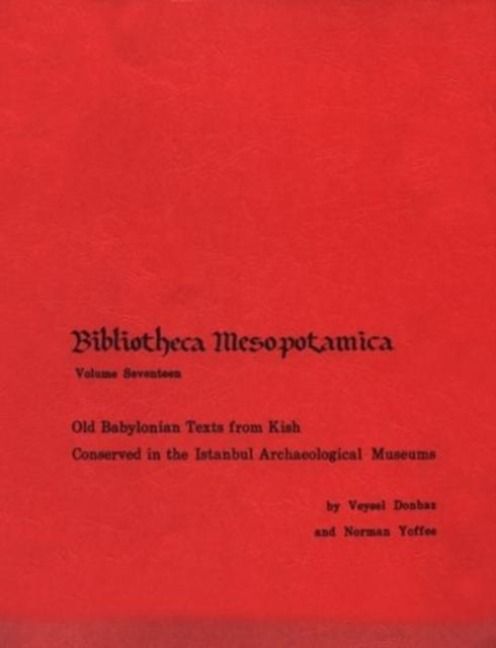Produktbild: Old Babylonian Texts from Kish Conserved in the Istanbul Archaeological Museums