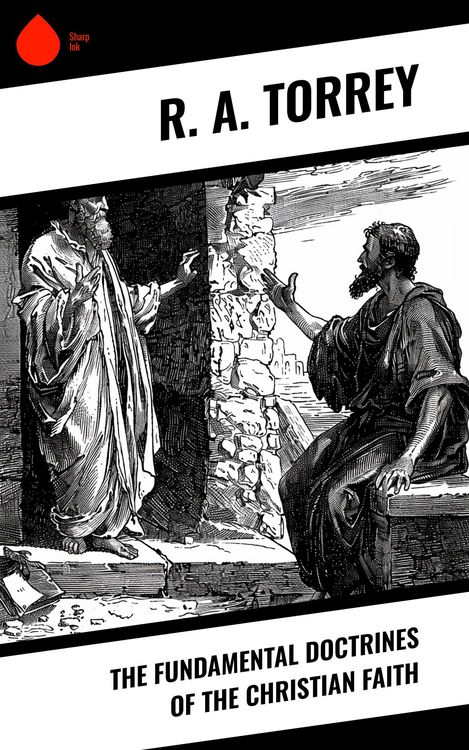 Produktbild: The Fundamental Doctrines of the Christian Faith