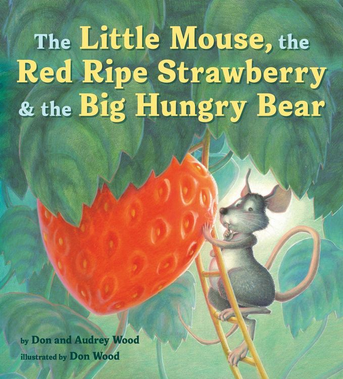 Produktbild: The Little Mouse, the Red Ripe Strawberry, and the Big Hungry Bear