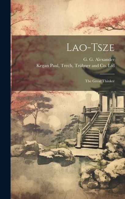 Produktbild: Lao-Tsze: The Great Thinker