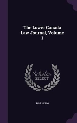 Produktbild: The Lower Canada Law Journal, Volume 1