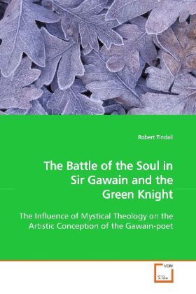 Produktbild: Tindall, R: The Battle of the Soul in Sir Gawain and the Gre
