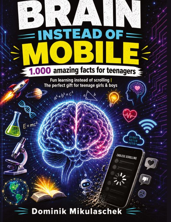 Produktbild: Brain Instead of Mobile - 1,000 Amazing Facts for Teenagers