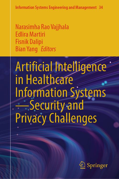 Produktbild: Artificial Intelligence in Healthcare Information Systems&mdash;Security and Privacy Challenges