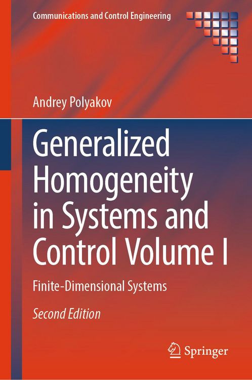 Produktbild: Generalized Homogeneity in Systems and Control Volume I