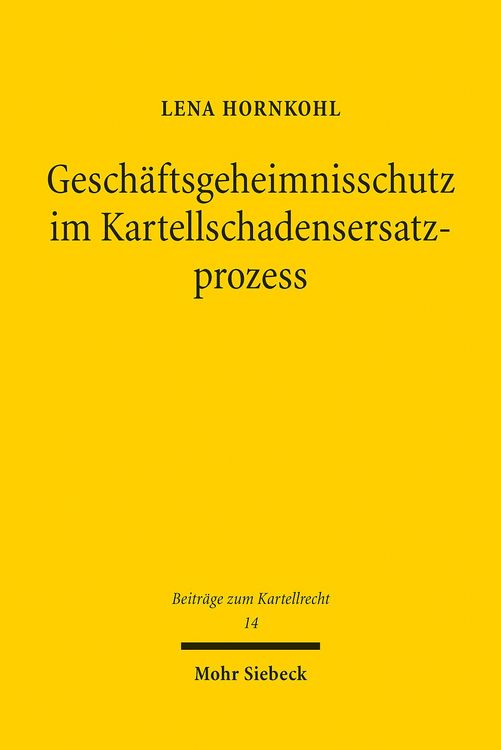 Produktbild: Gesch&auml;ftsgeheimnisschutz im Kartellschadensersatzprozess