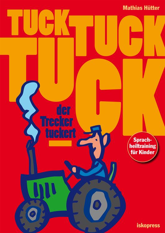 Produktbild: Tuck, tuck, tuck, der Trecker tuckert