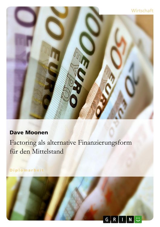 Produktbild: Factoring als alternative Finanzierungsform f&uuml;r den Mittelstand
