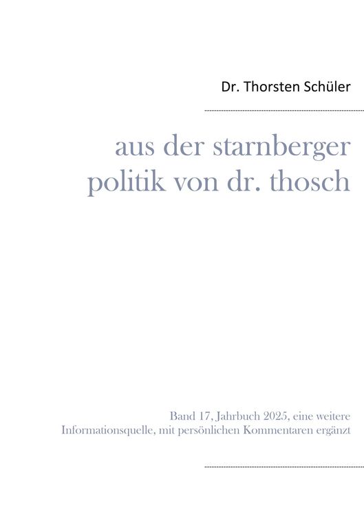 Produktbild: Aus der Starnberger Politik von Dr. Thosch
