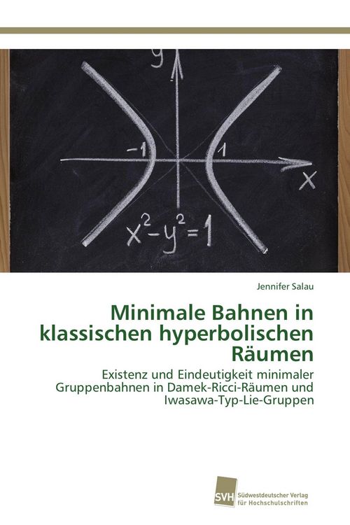 Produktbild: Minimale Bahnen in klassischen hyperbolischen R&auml;umen