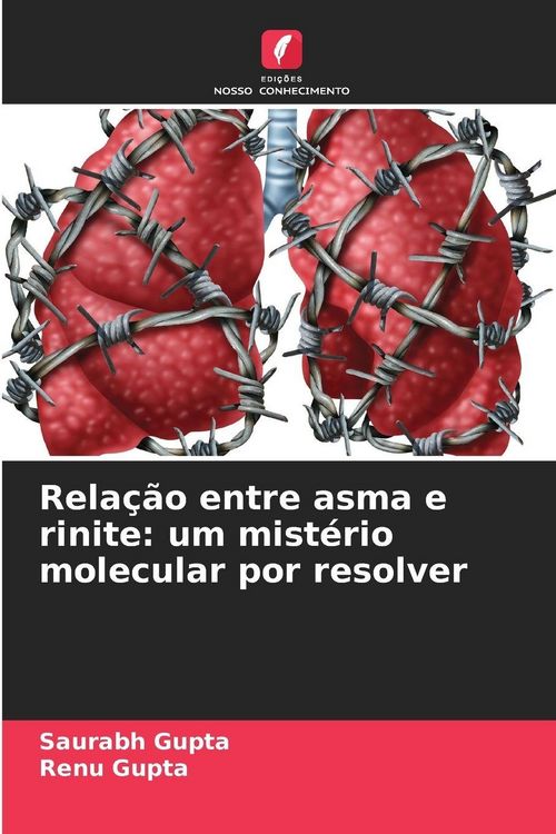 Produktbild: Rela&ccedil;&atilde;o entre asma e rinite: um mist&eacute;rio molecular por resolver