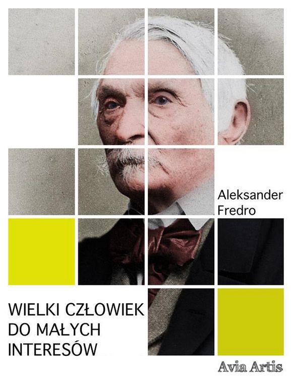 Produktbild: Wielki czlowiek do malych interes&oacute;w