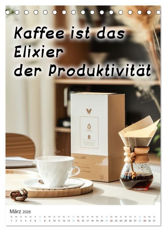 Produktbild: Kaffeegenuss f&uuml;r die Seele (Tischkalender 2026 DIN A5 hoch), CALVENDO Monatskalender