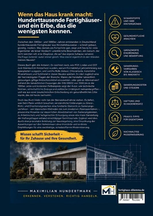 Produktbild: Das Fertighaus-Dilemma (Schadstoffe, Ger&uuml;che und Sanierungswege alter Fertighaus-Immobilien)