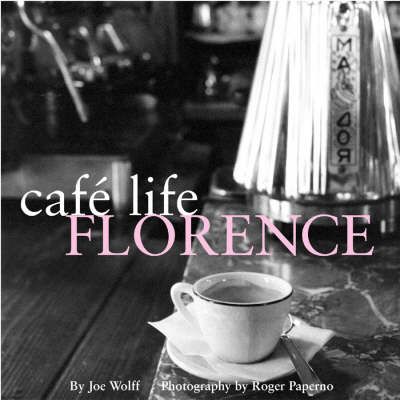 Produktbild: Wolff, J: Cafe Life Florence