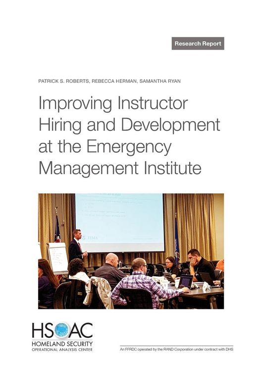 Produktbild: Improving Instructor Hiring and Development at the Emergency Management Institute