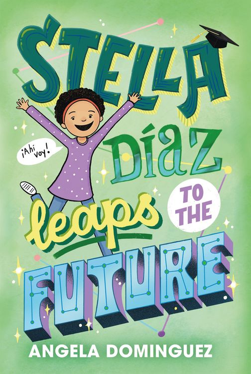 Produktbild: Stella D&iacute;az Leaps to the Future