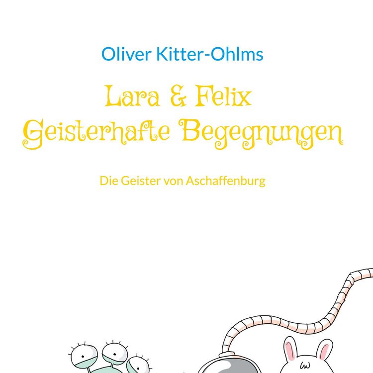 Produktbild: Lara & Felix Geisterhafte Begegnungen