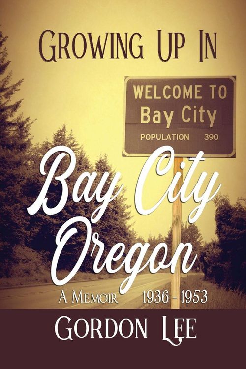 Produktbild: Growing Up In Bay City Oregon
