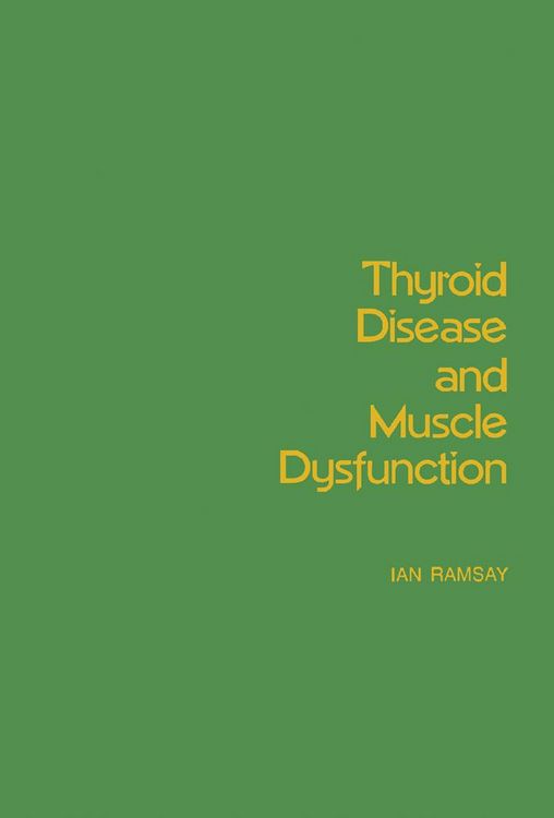 Produktbild: Thyroid Disease and Muscle Dysfunction