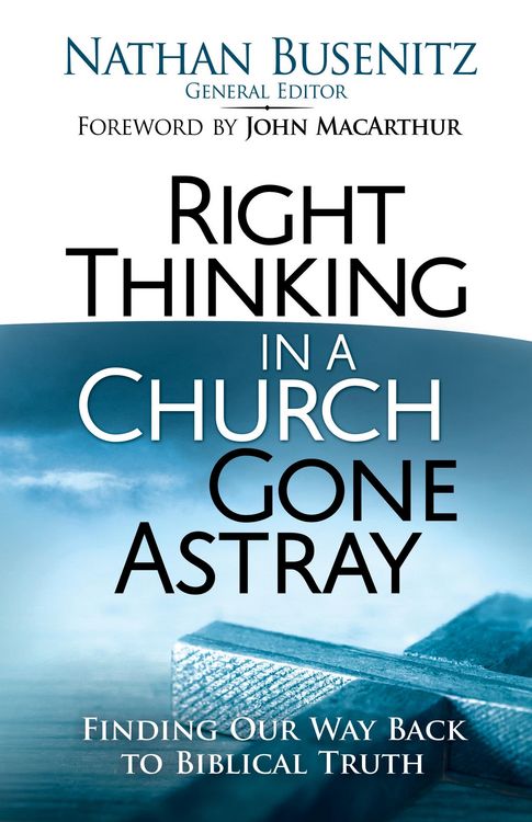 Produktbild: Right Thinking in a Church Gone Astray