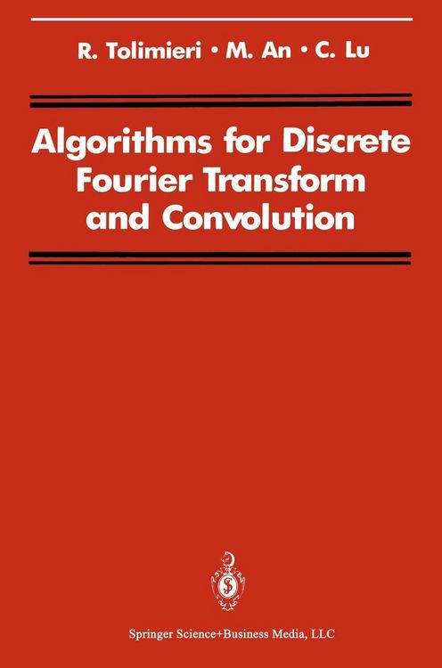 Produktbild: Algorithms for Discrete Fourier Transform and Convolution